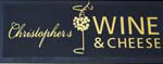 CHRISTOPHER'S WINE AND CHEESE