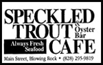 SPECKLED TROUT CAFE & OYSTER BAR
